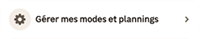 Tuile - Gérer mes modes et plannings.png